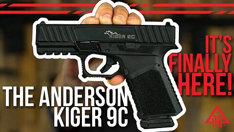 Anderson Manufacturing in the Pistol Game? The Kiger 9c!