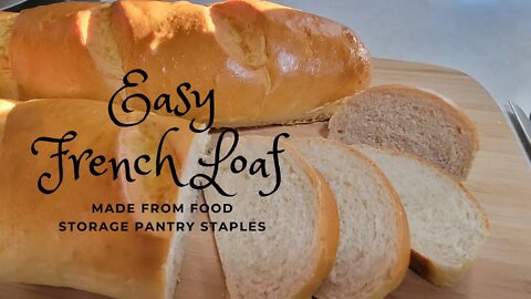 Easy French Bread Loaf from Pantry ingredients