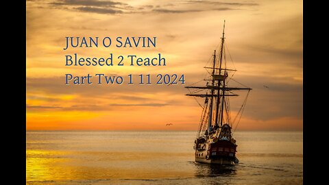 JUAN O SAVIN- RESET Coming The Young Lions of Tarshish Part Two- B2T 1 11 2024