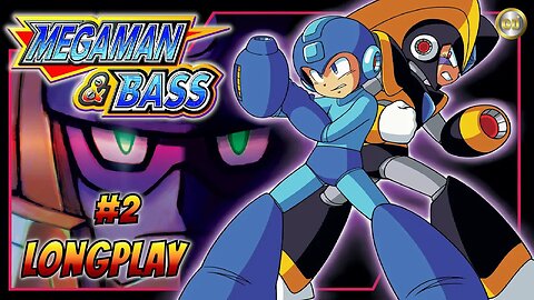 [🔴Live] Mega Man & Bass LongPlay #2