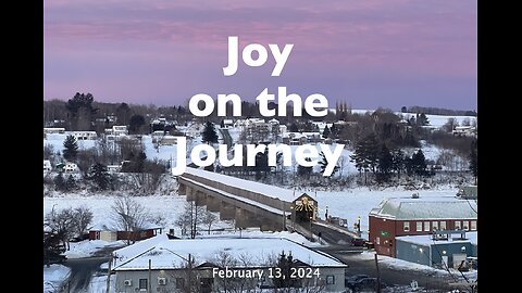 Food for the Soul - Joy on the Journey (Feb 13)