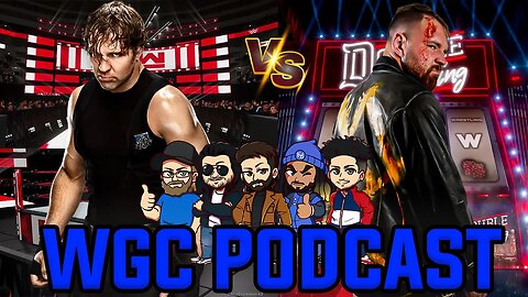 Dean Ambrose Was Better Than Jon Moxley? [WGC Podcast]