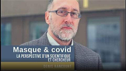 Masque & Covid La perspective d'un scientifique et chercheur