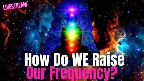 The Prepared Mindset: Raising Our Vibration