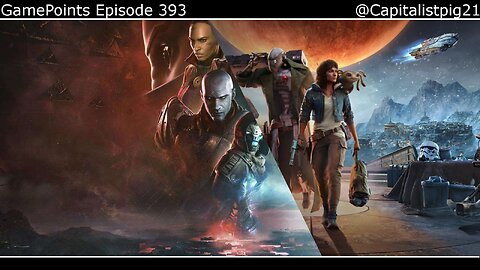 The Final Shape and Star Wars Outlaws Reveals, KOTOR "Alive and Well" ~ GamePoints 393