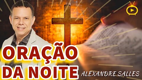 🔥Oração para dormir bem e acordar bem - 21 de Novembro🙏2 Tessalonicenses 1:8-9