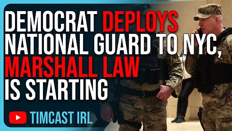 Democrat Governor DEPLOYS National Guard To NYC, Marshall Law Is STARTING, It’s Democrats Own Fault