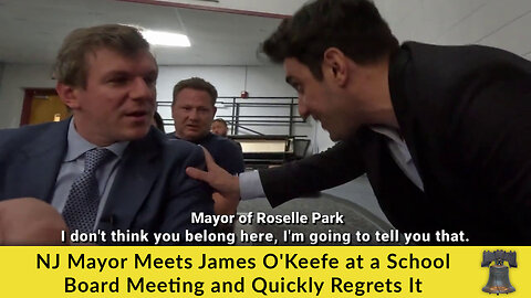 NJ Mayor Meets James O'Keefe at a School Board Meeting and Quickly Regrets It