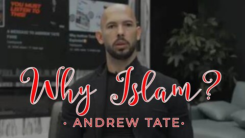 Andrew Tate, Islam & The Falling of America