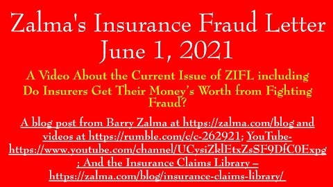 Zalma's Insurance Fraud Letter - June 1, 2021