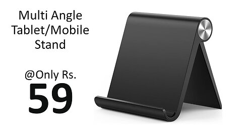 Multi Angle Tablet/Mobile Stand