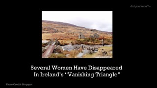 Several Women Have Disappeared In Ireland's "Vanishing Triangle"