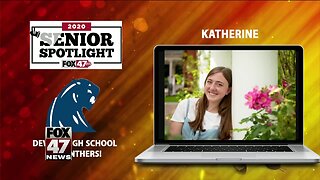 DeWitt High School Senior Spotlight - Katherine