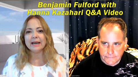 Benjamin Fulford Huge Intel: Benjamin Fulford & Hanna Kazahari Q&A Video (10/4/23)