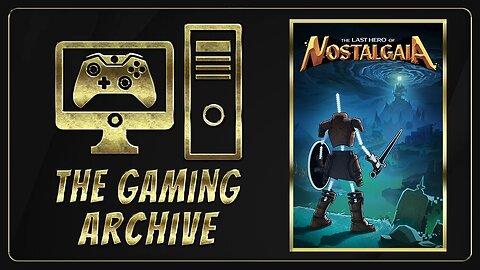 The Last Hero Of Nostalgaia Gameplay - Xbox Series X