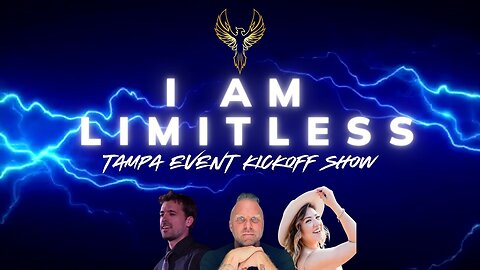 KICKOFF SHOW FOR THE I AM LIMITLESS EVENT COMING TO TAMPA, FL 2/16 & 2/17
