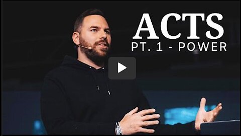 Acts | Pt. 1 Power | Pastor Jackson Lahmeyer