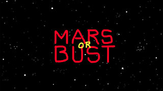 Mars Or Bust