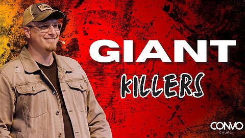 Giant Killers // Pastor Craig Dyson // 1 Samuel 17