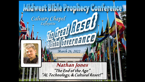 2022-03-26 MWBPC Session 2: Nathan Jones "The End of the Age"