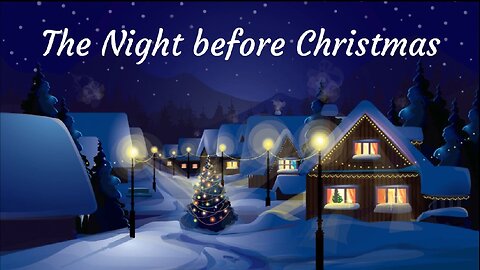 The Night before Christmas