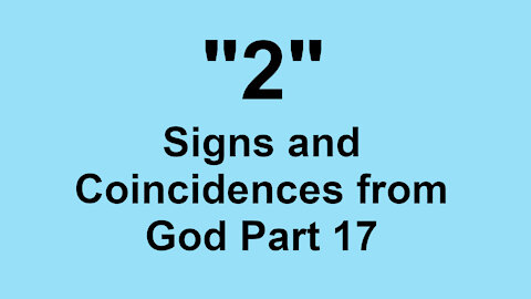 2 Signs and Coincidences from God Part 17