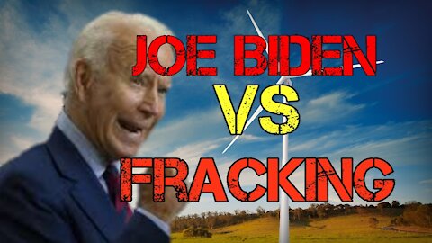 What Joe Biden Really Thinks About Fracking....