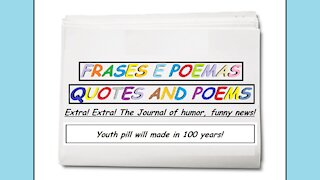 Funny news: Youth pill will made in 100 years! [Quotes and Poems]