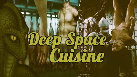 Deep Space Cuisine: Are we on the Menu in Intergalactic Restaurants?