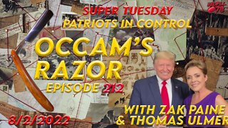 SUPER TUESDAY - America First Primaries with Zak Paine on Occam’s Razor Ep. 212