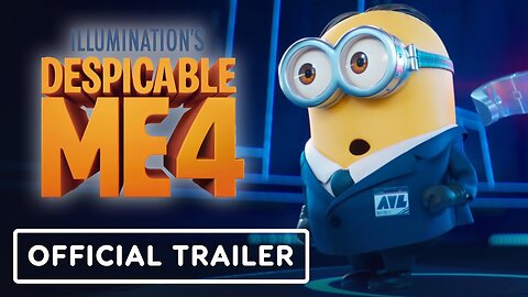 Despicable Me 4 - Official Trailer 2