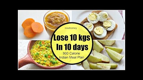 100% How To Lose Weight Fast 10 kgs in 10 Days - Full Day Indian Diet/Meal Plan For Weight Loss