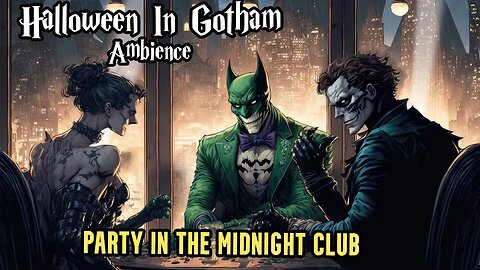Halloween Party In Gotham City | Ambience | Busy Club and Smooth Jazz In The City Of Chaos