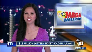 $1.3 million lottery ticket sold in Julian