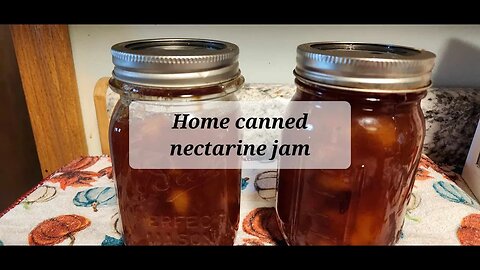 Home canned nectarine jam #canning #nectarine #forjars #everybitcountschallenge