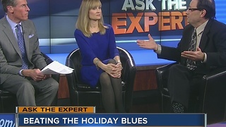 Ask The Expert: Beating the holiday blues