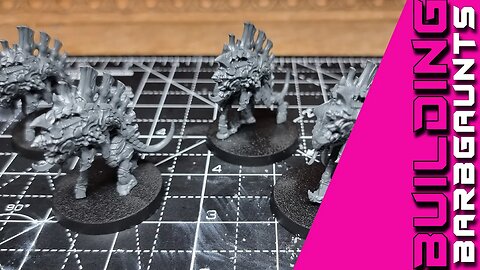 Building BARBGAUNTS for my Warhammer 40k tyranid Leviathan army!