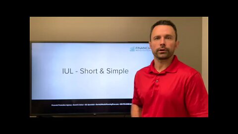 Index Universal Life (IUL) Short and Simple