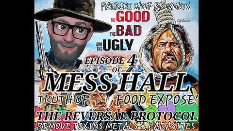 MESS HALL MONDAY NIGHT MEAL RATION THE GOOD THE BAD AND THE UGLY OF FOOD SERVICE EPISODE 4