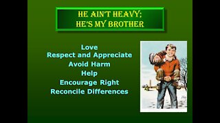 Video Bible Study: He Ain't Heavy, He's My Brother