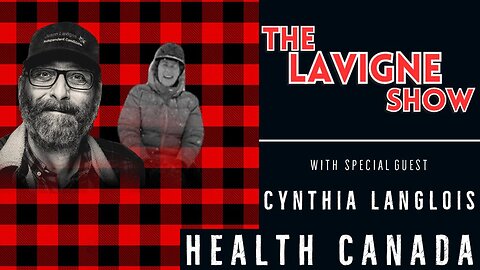 Health Canada w/ Cynthia Langlois