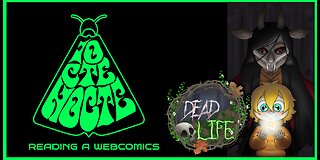 Reading a webcomic: Dead Life