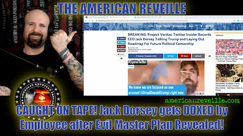 CAUGHT ON TAPE! Jack Dorsey gets DOXED by Employee after Evil Master Plan Revealed!