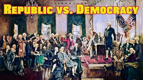 The Difference Between A REPUBLIC & DEMOCRACY - Important Lesson Everyone Should Know