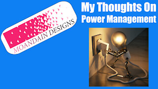 Power Management and Why It is Important.