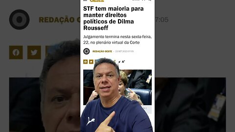 STF tem maioria para manter direitos políticos de Dilma Rousseff #shortsvideo