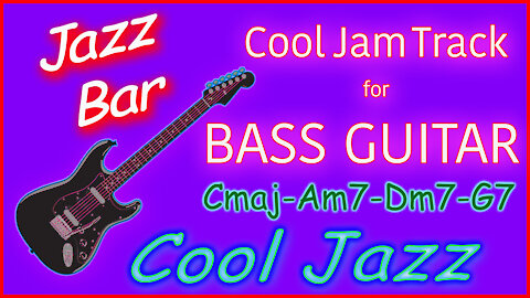 434 JAZZ FUSION Jam Track for BASS Cmaj-Am7-Dm7-G7
