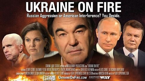 UKRAINE ON FIRE The Real Story - Full Documentary by Oliver Stone