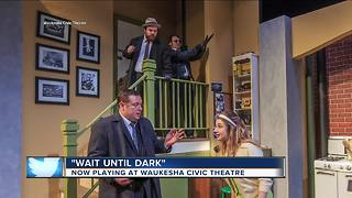 "Wait Unitl Dark" playing at Waukesha Civic Theatre