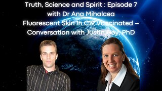 Truth, Science and Spirt Episode 7 Fluorescent Skin with Justin Coy, PhD